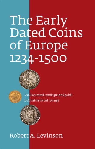 The Early Dated Coins of Europe 1234-1500